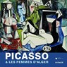 Picasso & Les Femmes D'Alger (Multi-lingual edition) - Staatliche Museen zu Berlin - 9783777435848
