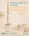 The Allure of Rome - Tatjana Bartsch ; Christien Melzer - 9783777443447