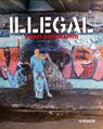 Illegal (Bilingual edition) - Ulrich Blanché - 9783777443591