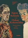 Egon Schiele Oskar Kokoschka - Christian Bauer ; Bernadette Reinhold - 9783777445243
