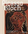 PICASSO | BLOCH - Eine einzigartige Freundschaft - Linda Schädler - 9783777446172