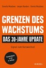 Grenzen des Wachstums - Das 30-Jahre-Update - Donella Meadows ;  Jorgen Randers ;  Dennis Meadows - 9783777629575