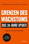 Grenzen des Wachstums - Das 30-Jahre-Update - Donella Meadows ; Jorgen Randers ; Dennis Meadows - 9783777635057