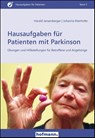 Hausaufgaben für Patienten mit Parkinson - Harald Jansenberger ; Johanna Mairhofer - 9783778014332