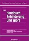 Handbuch Behinderung und Sport - Michaela Knoll ; Volker Scheid ; Manfred Wegner - 9783778048801