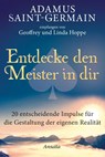 Adamus Saint-Germain - Entdecke den Meister in dir - Geoffrey Hoppe ; Linda Hoppe - 9783778774809