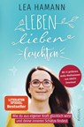 Leben, lieben, leuchten - Lea Hamann - 9783778792926