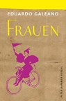 Frauen - Eduardo Galeano - 9783779505662
