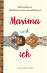 Maxima und ich - Hanna Jansen - 9783779505839