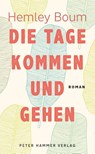 Die Tage kommen und gehen - Hemley Boum - 9783779506690
