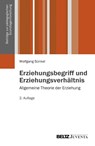 Erziehungsbegriff und Erziehungsverhältnis - Wolfgang Sünkel - 9783779912729