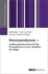 Grenzanalysen - Erziehungswissenschaftliche Perspektiven zu einer aktuellen Denkfigur - BÜTOW,  Birgit ; Patry, Jean-Luc ; Astleitner, Hermann - 9783779934110