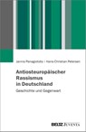 Antiosteuropäischer Rassismus in Deutschland - Jannis Panagiotidis ; Hans-Christian Petersen - 9783779968238