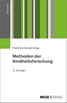 Methoden der Kindheitsforschung - Friederike Heinzel - 9783779972525