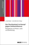Der Rechtsstaat im Kampf gegen Antisemitismus - Jens Borchert ; Linda Giesel - 9783779977629