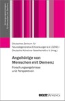 Angehörige von Menschen mit Demenz - Deutsches Zentrum für Neurodegenerative ; Deutsche Alzheimer Gesellschaft - 9783779980353