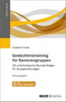 Gedächtnistraining für Seniorengruppen - Elisabeth Trubel - 9783779987338
