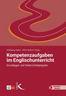 Kompetenzaufgaben im Englischunterricht - Wolfgang Hallet ; Ulrich Krämer - 9783780010957
