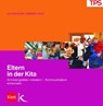 Eltern in der Kita - Lothar Klein ; Herbert Vogt - 9783780057228