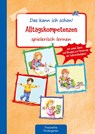 Das kann ich schon! Alltagskompetenzen spielerisch lernen - Suse Klein - 9783780651426
