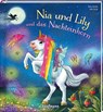 Nia und Lily und das Nachteinhorn - Klara Kamlah - 9783780664907