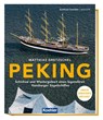 PEKING - Matthias Gretzschel - 9783782213844