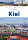 Reiseführer Kiel - Andreas Srenk ; Ottmar Heinze - 9783782214742