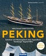 PEKING - Matthias Gretzschel - 9783782214858