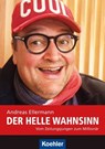 Der helle Wahnsinn - Andreas Ellermann - 9783782214957