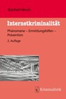 Internetkriminalität - Michael Büchel ; Peter Hirsch - 9783783207545