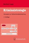 Kriminalstrategie - Ralph Berthel ; Matthias Lapp - 9783783240580