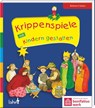 Krippenspiele mit Kindern gestalten -  - 9783784036281
