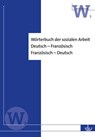 Wörterbuch der sozialen Arbeit -  - 9783784119304