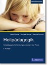 Heilpädagogik - Heidi Fischer ; Michael Renner ; Sascha Schmid - 9783784132853