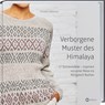 Verborgene Muster des Himalaya - Annette Danielsen - 9783784356648