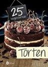 25 begeisternde Torten -  - 9783784391922