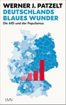 Deutschlands blaues Wunder - Werner Patzelt - 9783784437187