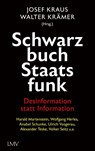 Schwarzbuch Staatsfunk - Josef Kraus ; Walter Krämer - 9783784437798