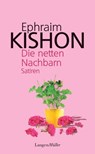 Die netten Nachbarn - Ephraim Kishon - 9783784480374