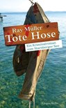 Tote Hose - Ray Müller - 9783784481494