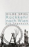 Rückkehr nach Wien - Hilde Spiel - 9783784484860