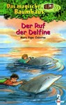 Der Ruf der Delfine - Mary Pope Osborne - 9783785541852