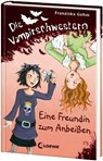 Die Vampirschwestern 01. Eine Freundin zum Anbeißen - Franziska Gehm - 9783785561089