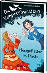 Die Vampirschwestern 04. Herzgeflatter im Duett - Franziska Gehm - 9783785565872