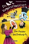 Die Vampirschwestern 07. Der Meister des Drakung-Fu - Franziska Gehm - 9783785568460