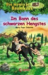Das magische Baumhaus 47. Im Bann des schwarzen Hengstes - Mary Pope Osborne - 9783785578919