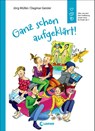 Ganz schön aufgeklärt! - Jörg Müller - 9783785587454