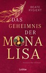Das Geheimnis der Mona Lisa - Beate Rygiert - 9783785722312