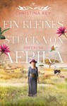 Ein kleines Stück von Afrika - Hoffnung - Christina Rey - 9783785728369