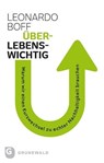 Überlebenswichtig - Leonardo Boff - 9783786730668